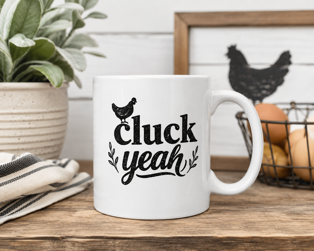 Cluck Yeah Farmhouse Chicken Mug
